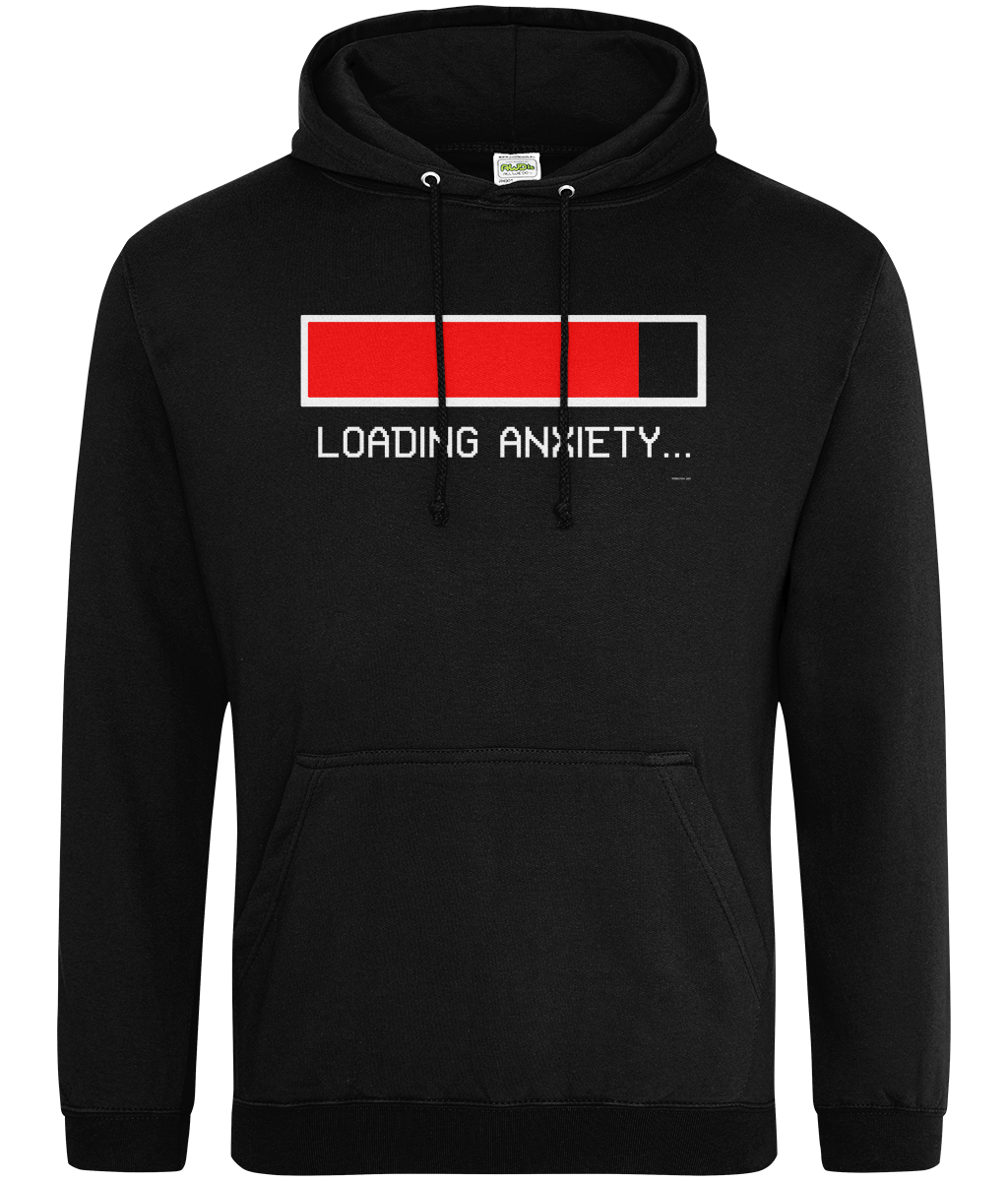 Loading Anxiety Hoodie