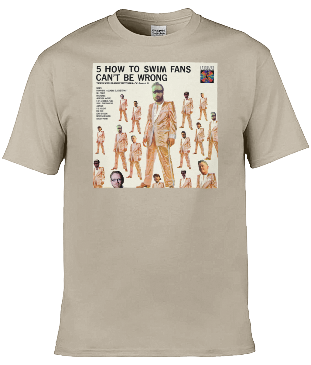 5 How To Swim Fans Can't Be Wrong t-shirt